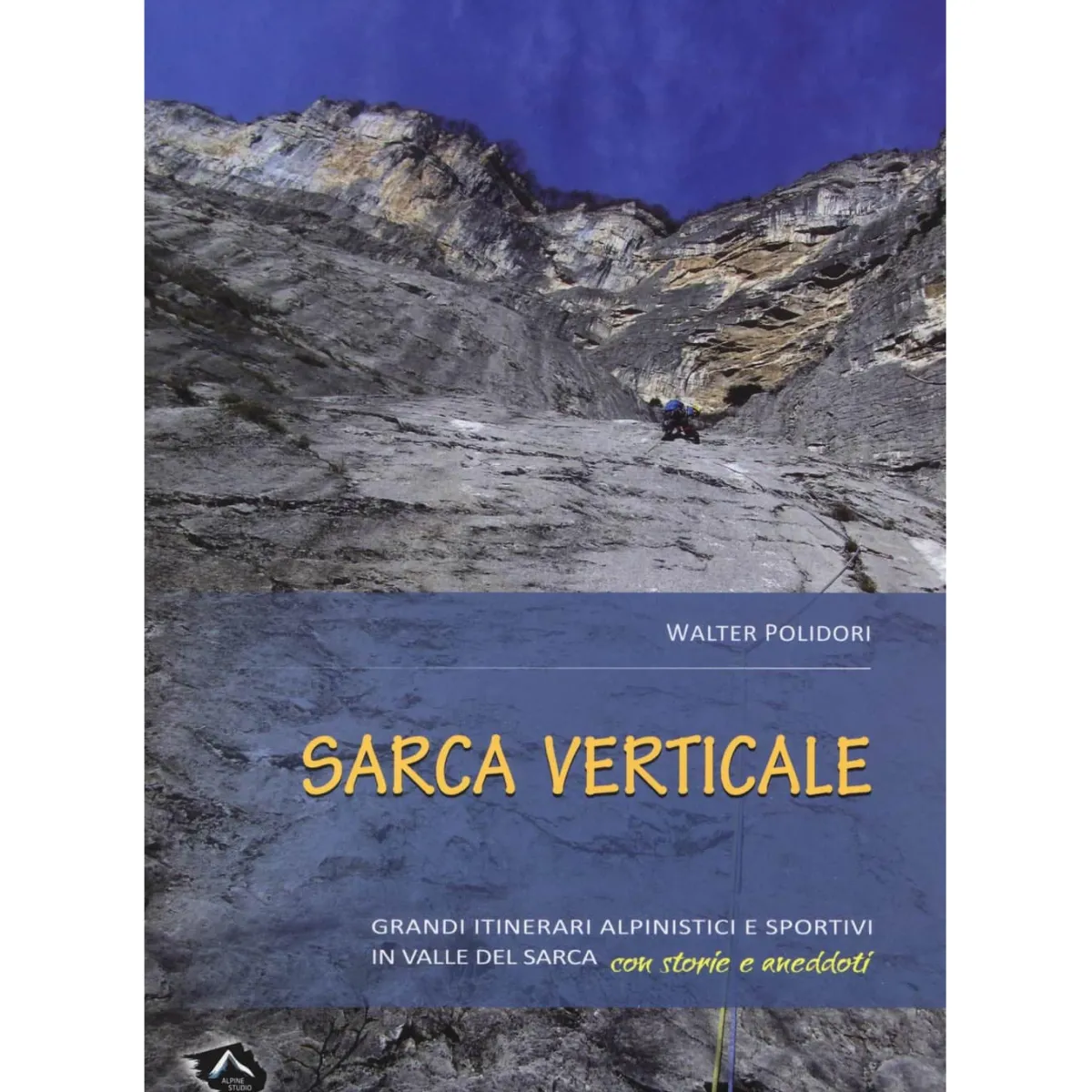 Alpine Studio Sarca Verticale climbing guidebook Clearance