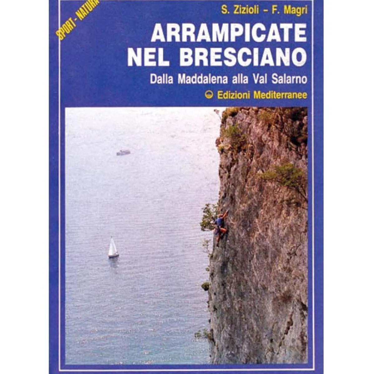 Edizioni Mediterranee Arrampicare nel Bresciano climbing guidbook Store