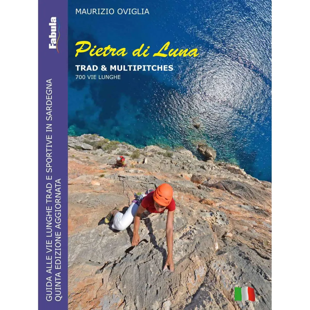 Fabula Pietra di Luna Trad & Multipitches climbing guide Hot