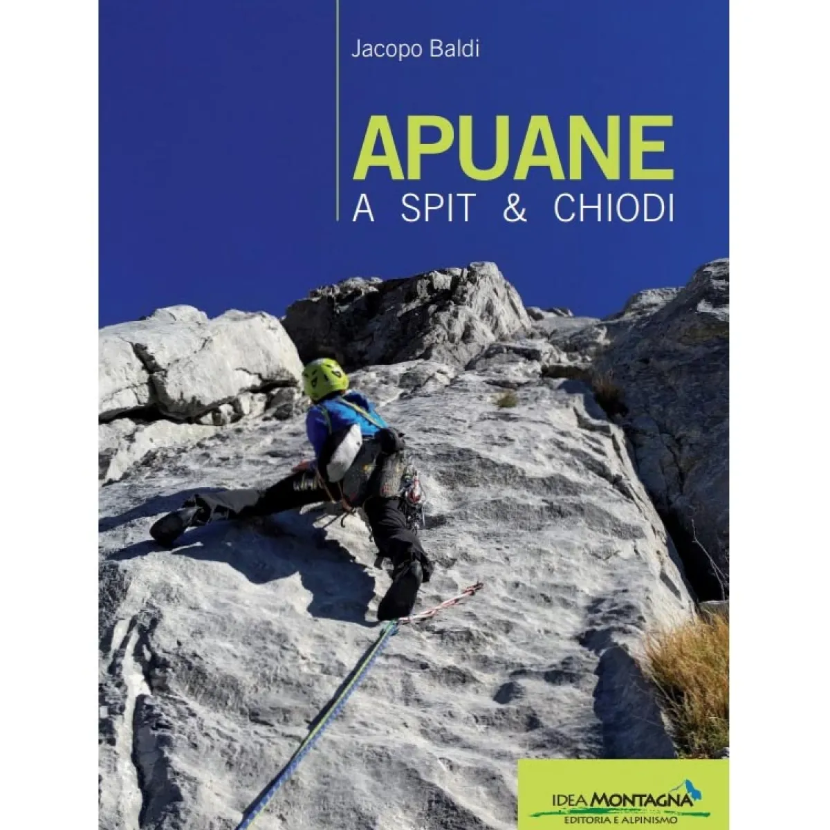 Idea Montagna Apuane a Spit & Chiodi climbing guidebook Fashion