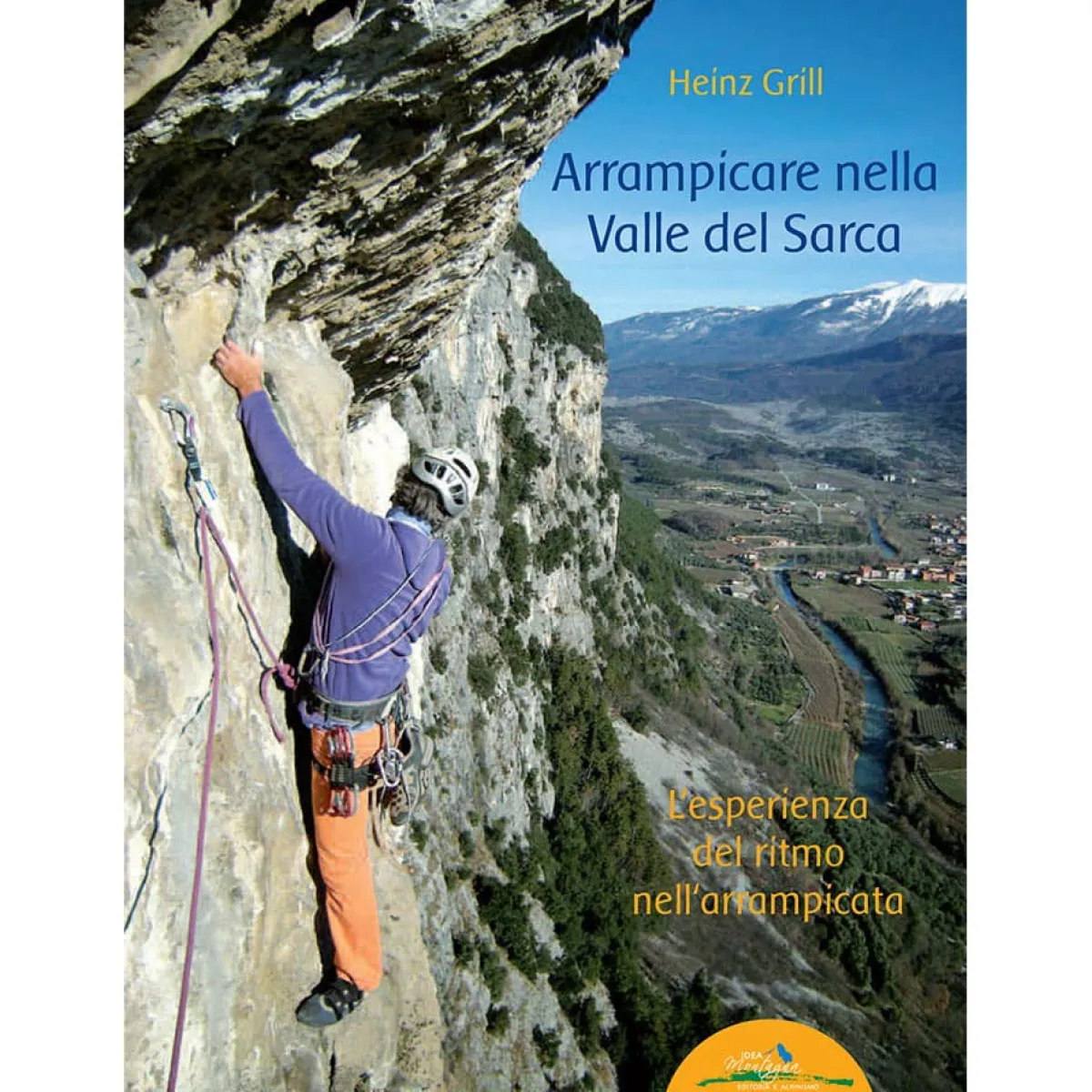 Idea Montagna Arrampicare Nella Valle Del Sarca climbing guide Best