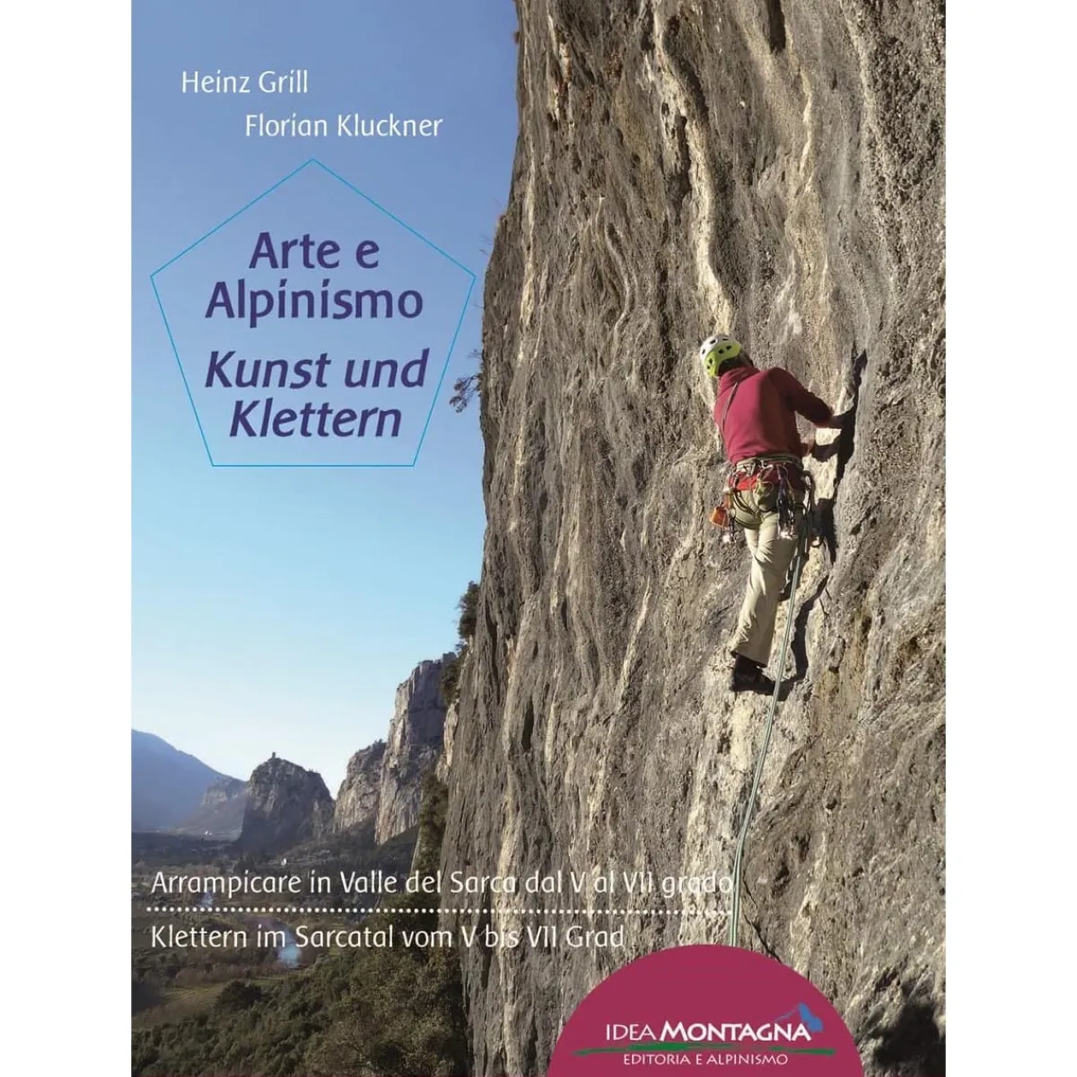 Idea Montagna Arte e Alpinismo mountaineering guidebook Flash Sale