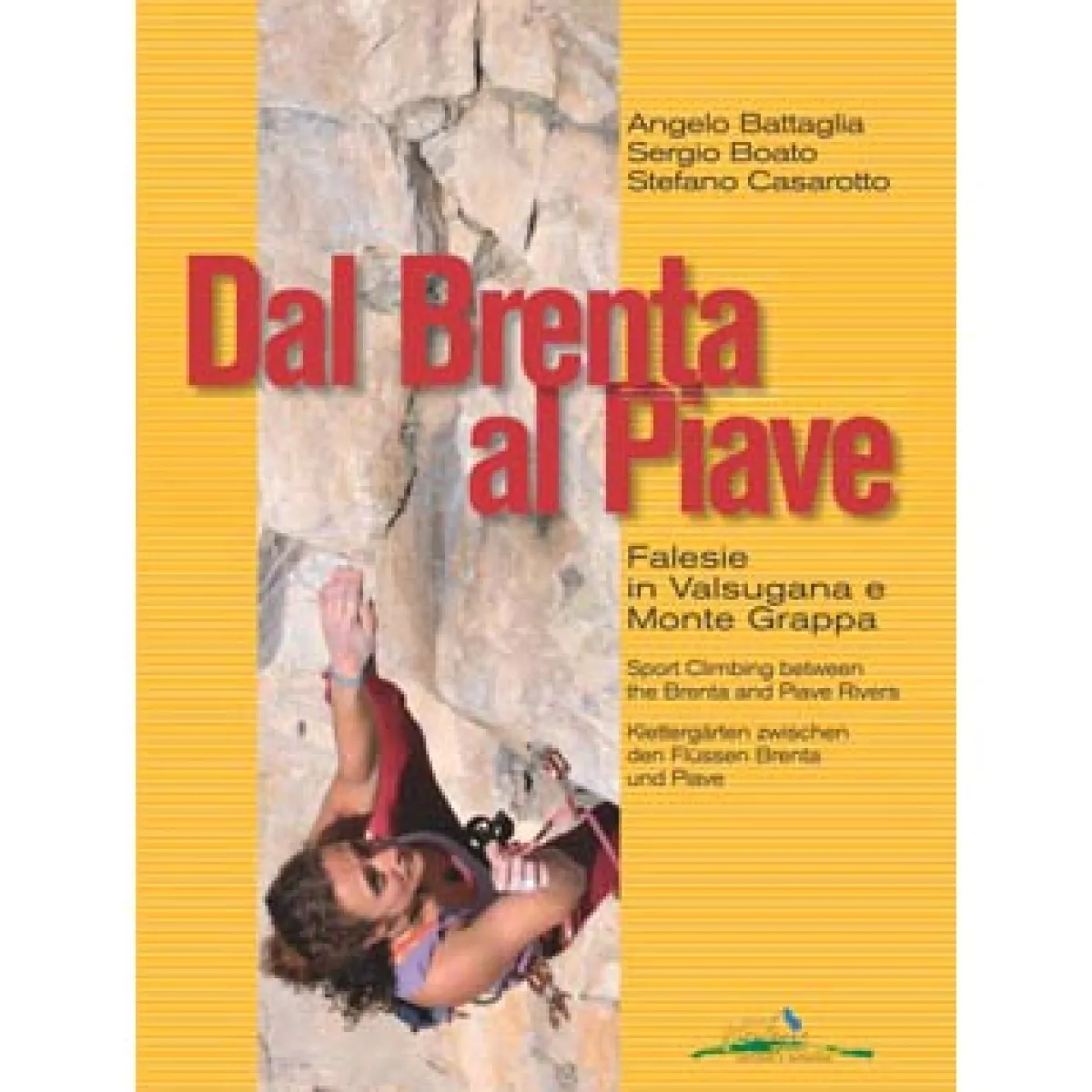 Idea Montagna Dal Brenta al Piave climbing guidebook Discount