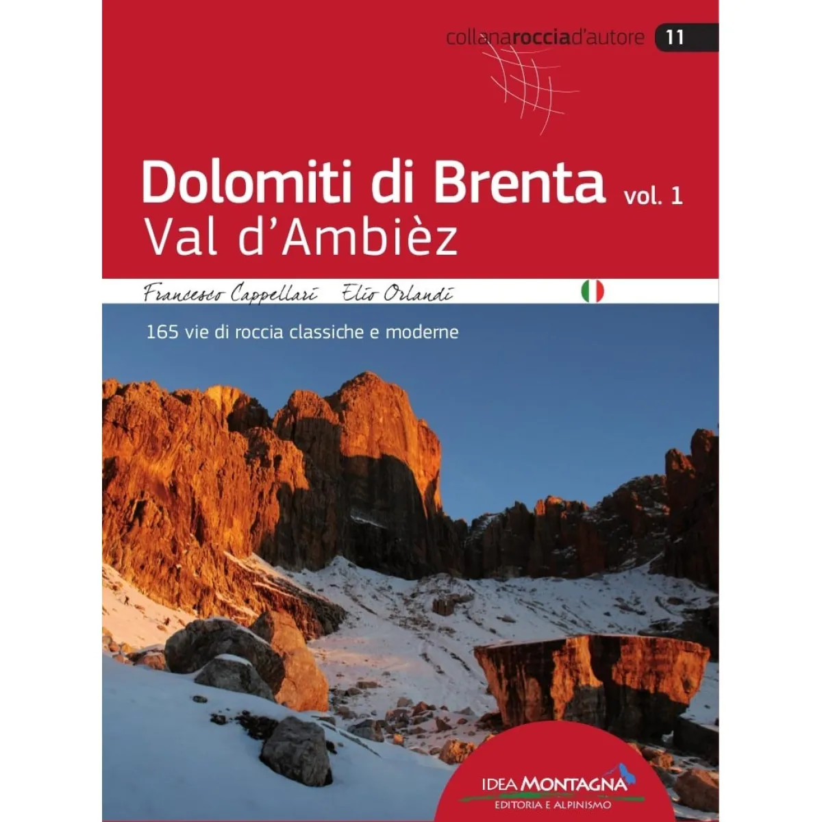 Idea Montagna Dolomiti di Brenta 1 Val d'Ambiéz climbing guidebook Flash Sale