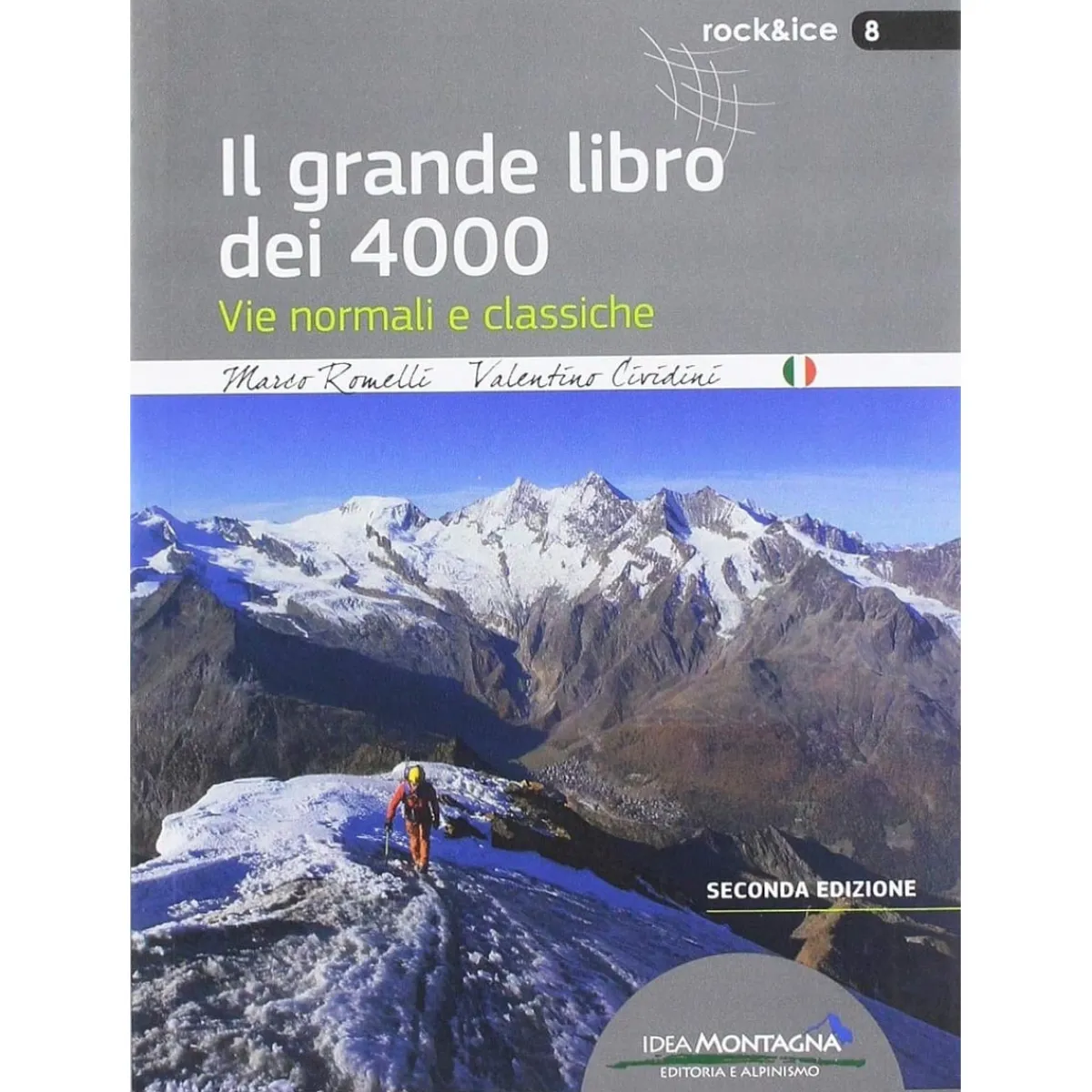 Idea Montagna Il grande libro dei 4000 2a Ed. climbing guidebook Best Sale