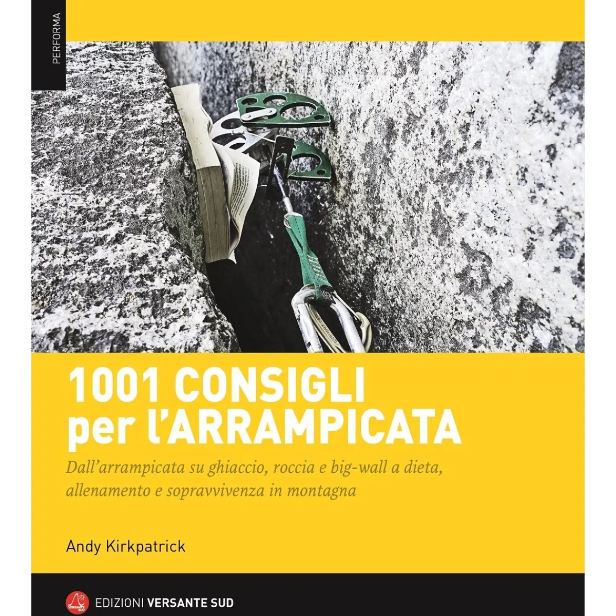 Versante Sud 1001 Consigli Per L'Arrampicata climbing book Fashion