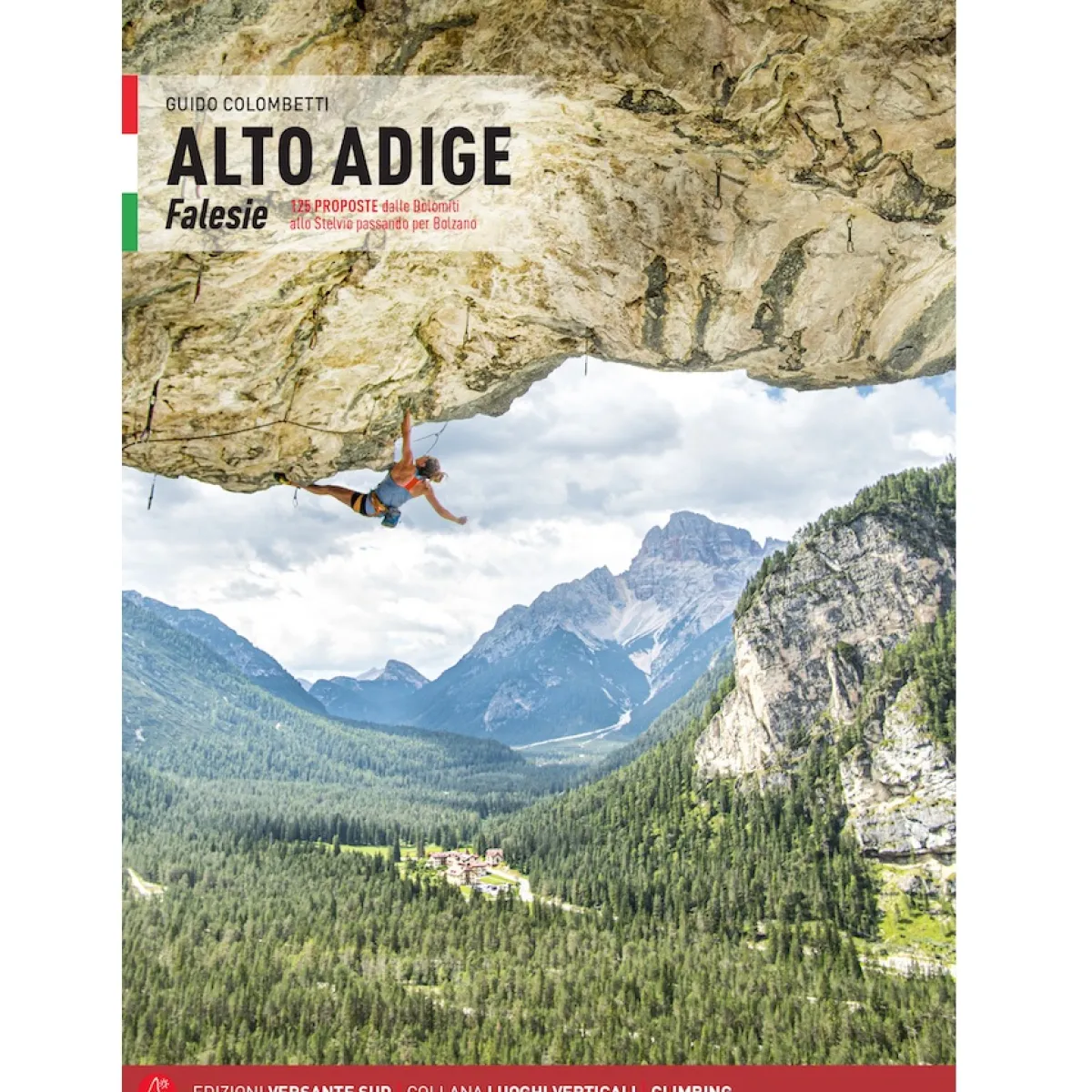 Versante Sud Alto Adige Falesie climbing guide Flash Sale