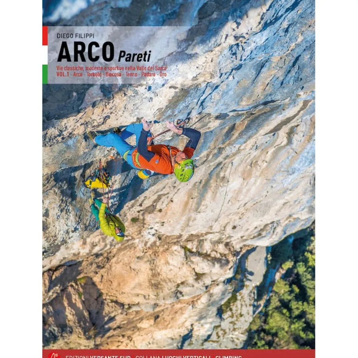 Versante Sud Arco Pareti Vol. 1 Italian climbing guidebook Cheap