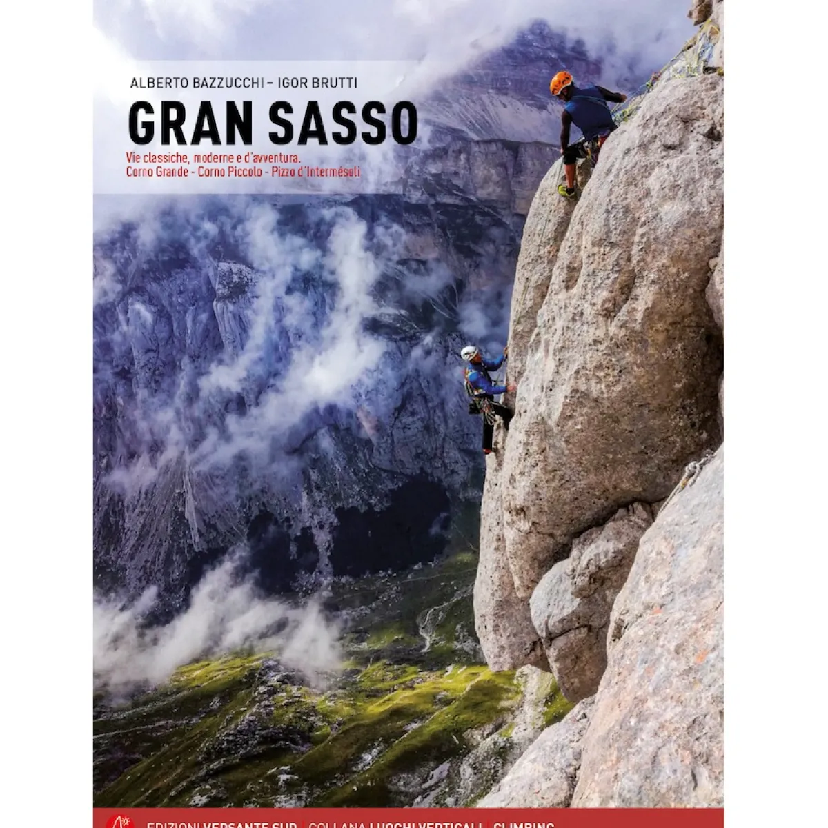 Versante Sud Gran Sasso mountaneering guide Discount