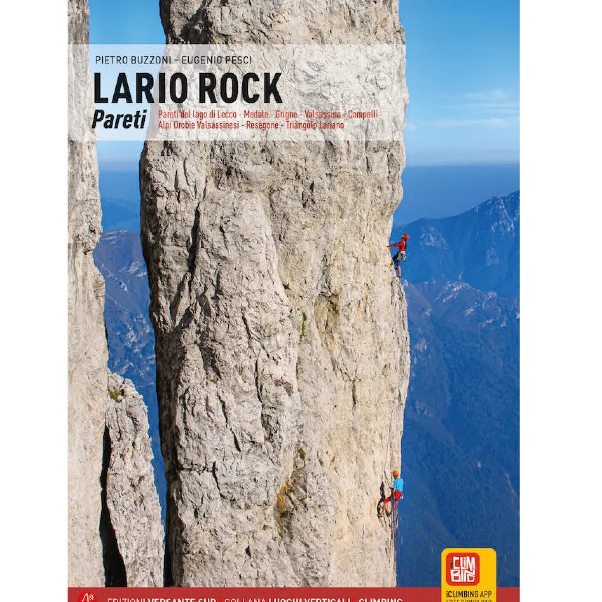 Versante Sud Lario Rock Pareti climbing guide Flash Sale