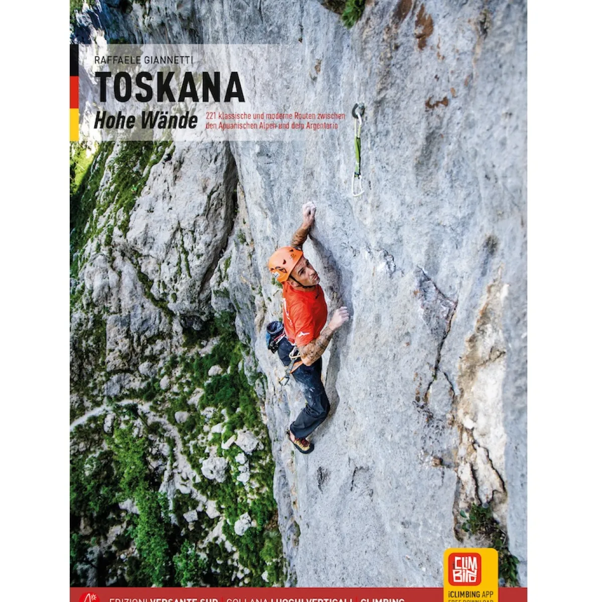 Versante Sud Toskana Hohe Wande climbing guide in German Fashion