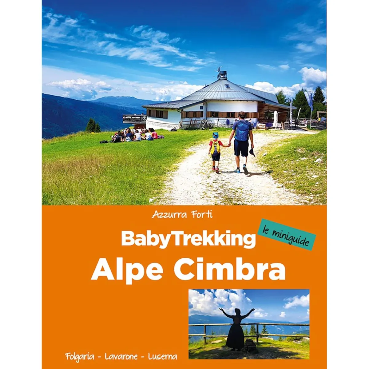 ViviDolomiti BabyTrekking Alpe Cimbra family hiking guide Clearance