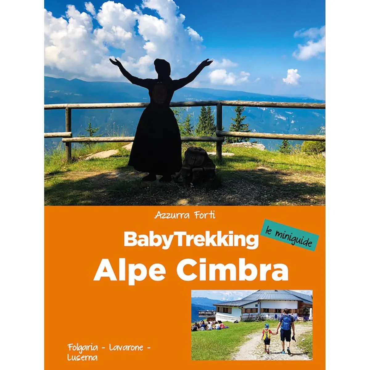 ViviDolomiti BabyTrekking Alpe Cimbra family hiking guide Clearance