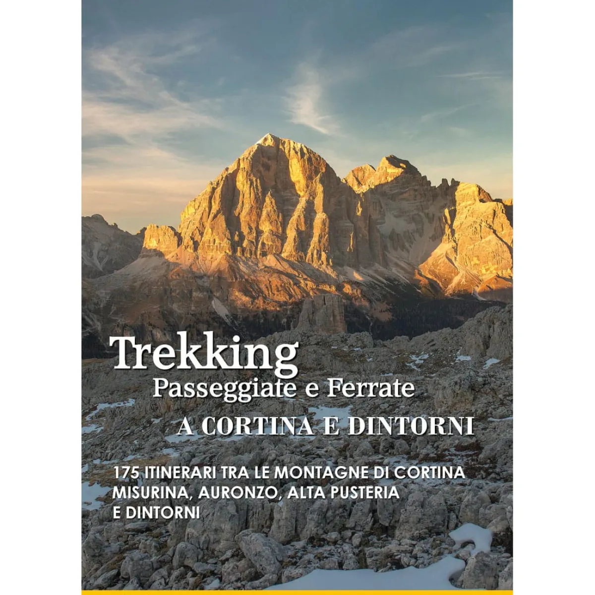 ViviDolomiti Trekking Passeggiate e Ferrate trekking guidebook Fashion